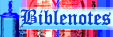 Biblenotes_link_btn.jpg (3660 bytes)